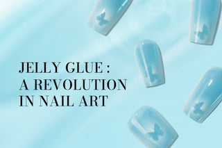 Jelly glue : A revolution in nail art